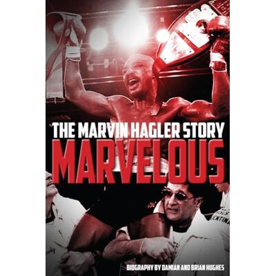 Hughes, Brian Marvelous: The Marvin Hagler Story - Publicité Hughes, Brian Marvelous: The Marvin Hagler Story - Publicité