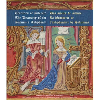 Dietz, Judith Centuries of Silence/ Des Sicles De Silence: The Discovery of the Salzinnes Antiphonal/ La Dcouverte De L'antiphonaire De Salzinnes - Publicité Dietz, Judith Centuries of Silence/ Des Sicles De Silence: The Discovery of the Salzinnes Antiphonal/ La Dcouverte De L'antiphonaire De Salzinnes - Publicité