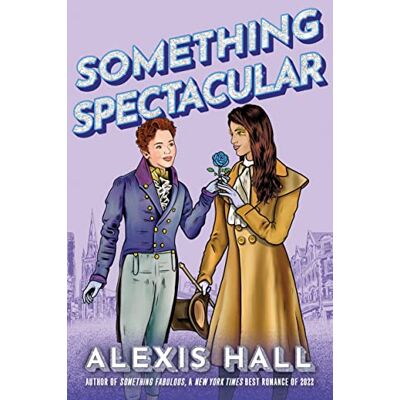 Hall, Alexis Something Spectacular - Publicité Hall, Alexis Something Spectacular - Publicité