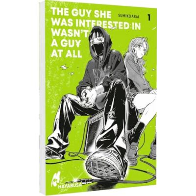 Arai, Sumiko The Guy She Was Interested in Wasn't a Guy at All 1: Moderner Girls-Love-Manga über zwei junge Frauen und die Liebe zu alternativer Musik - Publicité Arai, Sumiko The Guy She Was Interested in Wasn't a Guy at All 1: Moderner Girls-Love-Manga über zwei junge Frauen und die Liebe zu alternativer Musik - Publicité
