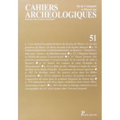 Collectif Cahiers archéologiques, n° 51: Fin de l'Antiquité et du Moyen Âge - Publicité Collectif Cahiers archéologiques, n° 51: Fin de l'Antiquité et du Moyen Âge - Publicité