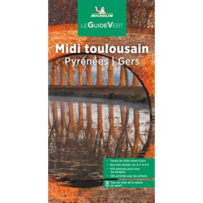 Guide Vert Midi Toulousain, Pyrénées, Gers - Publicité Guide Vert Midi Toulousain, Pyrénées, Gers - Publicité