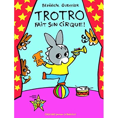 Guettier, Bénédicte Trotro fait son cirque ! - Publicité Guettier, Bénédicte Trotro fait son cirque ! - Publicité