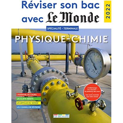 Collectif Réviser son bac avec le Monde 2022, Spécialité Physique-chimie - Publicité Collectif Réviser son bac avec le Monde 2022, Spécialité Physique-chimie - Publicité