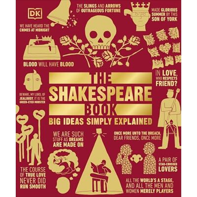 DK The Shakespeare Book: Big Ideas Simply Explained - Publicité DK The Shakespeare Book: Big Ideas Simply Explained - Publicité