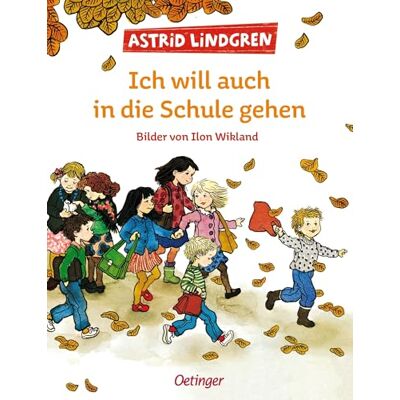 Lindgren, Astrid Ich will auch in die Schule gehen - Publicité Lindgren, Astrid Ich will auch in die Schule gehen - Publicité