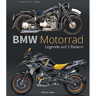 Baker, Christopher P. BMW Motorrad. Legende auf 2 Rädern seit 100 Jahren: Die Geschichte, die schönsten Modelle und alles Wissenswerte zu den Kult-Motorrädern - Publicité Baker, Christopher P. BMW Motorrad. Legende auf 2 Rädern seit 100 Jahren: Die Geschichte, die schönsten Modelle und alles Wissenswerte zu den Kult-Motorrädern - Publicité