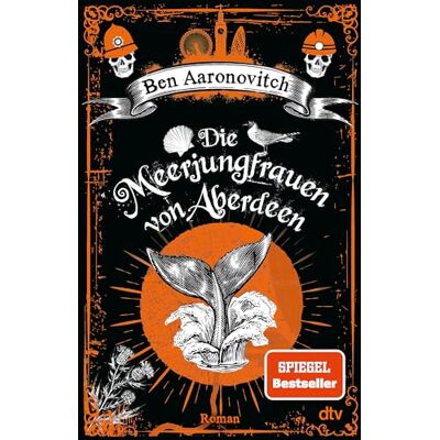 Aaronovitch, Ben Die Meerjungfrauen von Aberdeen: Roman Ein magisches Erlebnis Peter Grant is back! - Publicité Aaronovitch, Ben Die Meerjungfrauen von Aberdeen: Roman Ein magisches Erlebnis Peter Grant is back! - Publicité