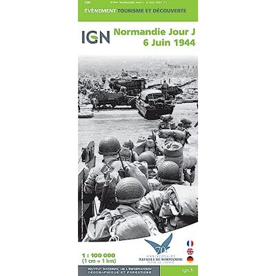 IGN 87044 NORMANDIE JOUR J, 6 JUIN 1944 1/100.000 - Publicité IGN 87044 NORMANDIE JOUR J, 6 JUIN 1944 1/100.000 - Publicité