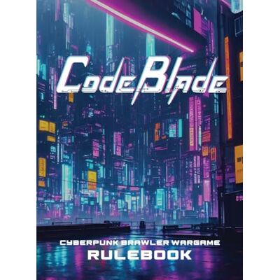 CodeBlade Rulebook - Publicité CodeBlade Rulebook - Publicité