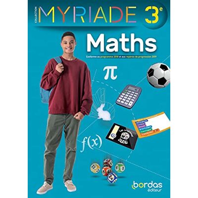 Cambon, Maxime Myriade Mathématiques 3e Manuel élève Edition 2021 - Publicité Cambon, Maxime Myriade Mathématiques 3e Manuel élève Edition 2021 - Publicité