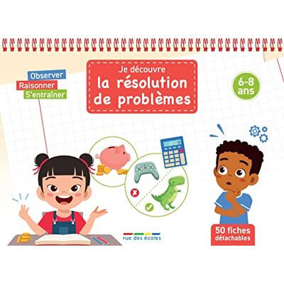 Collectif Je découvre la résolution de problèmes (6-8 ans): Observer, raisonner, s'entraîner - Publicité Collectif Je découvre la résolution de problèmes (6-8 ans): Observer, raisonner, s'entraîner - Publicité
