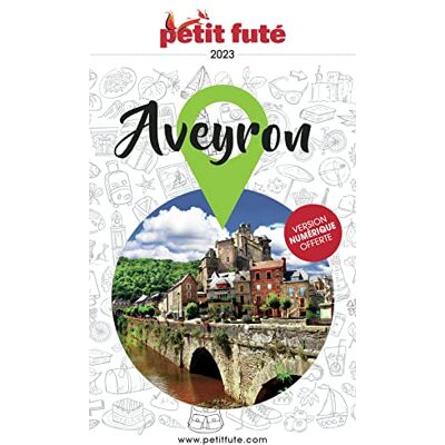 Auzias, Dominique Guide Aveyron 2024 Petit Futé - Publicité Auzias, Dominique Guide Aveyron 2024 Petit Futé - Publicité
