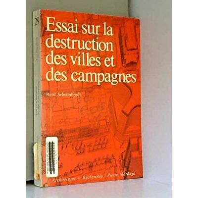 SCHOONBROODT ESSAI SUR LA DESTRUCTION DES VILLES ET DES CAMPAGNES - Publicité SCHOONBROODT ESSAI SUR LA DESTRUCTION DES VILLES ET DES CAMPAGNES - Publicité