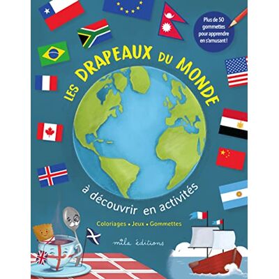 De Fougerolle, Cedric Les drapeaux du monde à découvrir en activités - Publicité De Fougerolle, Cedric Les drapeaux du monde à découvrir en activités - Publicité