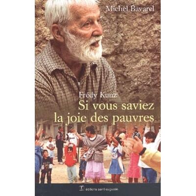 Bavarel, Michel Si vous saviez la joie des pauvres - Publicité Bavarel, Michel Si vous saviez la joie des pauvres - Publicité