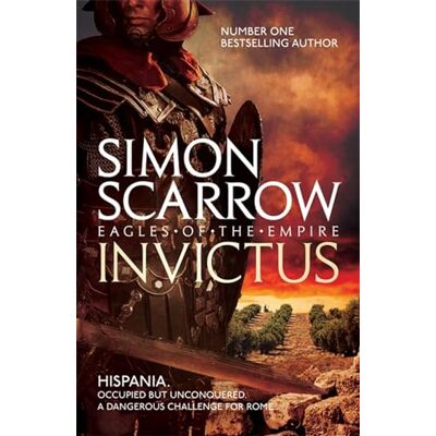 Scarrow, Simon Invictus (Eagles of the Empire 15) - Publicité Scarrow, Simon Invictus (Eagles of the Empire 15) - Publicité