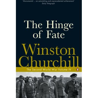 Churchill, Winston The Hinge of Fate: The Second World War - Publicité Churchill, Winston The Hinge of Fate: The Second World War - Publicité
