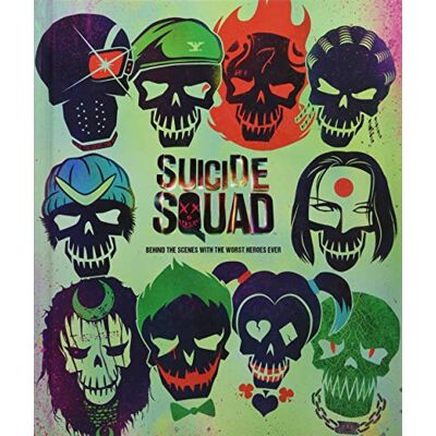 Bergstrom, Signe Suicide Squad: Behind the Scenes with the Worst Heroes Ever - Publicité Bergstrom, Signe Suicide Squad: Behind the Scenes with the Worst Heroes Ever - Publicité