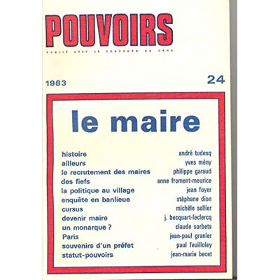 Collectif Pouvoirs, numéro 24. Le maire - Publicité Collectif Pouvoirs, numéro 24. Le maire - Publicité