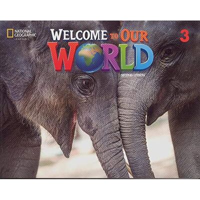 O'Sullivan, Jill Welcome to Our World + Online Practice and Student's Ebook - Publicité O'Sullivan, Jill Welcome to Our World + Online Practice and Student's Ebook - Publicité
