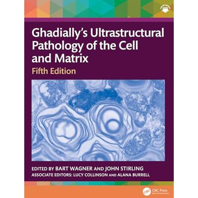Ghadially’s Ultrastructural Pathology of the Cell and Matrix - Publicité Ghadially’s Ultrastructural Pathology of the Cell and Matrix - Publicité