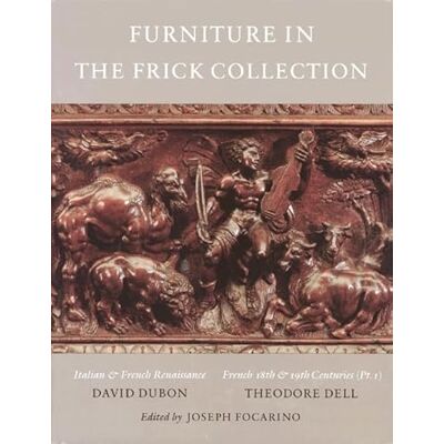 DuBon, David The Frick Collection: An Illustrated Catalogue : Vol V : Furniture Italian & French/Vol VI : Furniture and Gilt Bronzes French - Publicité DuBon, David The Frick Collection: An Illustrated Catalogue : Vol V : Furniture Italian & French/Vol VI : Furniture and Gilt Bronzes French - Publicité