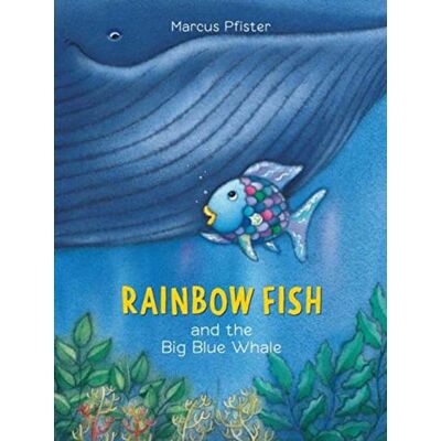 Pfister, Marcus Rainbow Fish and the Big Blue Whale - Publicité Pfister, Marcus Rainbow Fish and the Big Blue Whale - Publicité