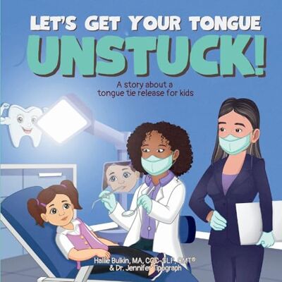 Bulkin, Hallie Let's Get Your Tongue Unstuck! - Publicité Bulkin, Hallie Let's Get Your Tongue Unstuck! - Publicité