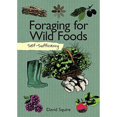 Squire, David Foraging for Wild Foods - Publicité Squire, David Foraging for Wild Foods - Publicité