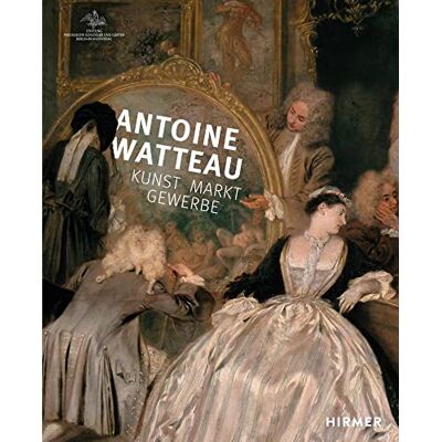 Alff, C Antoine Watteau: Kunst, Markt, Gewerbe - Publicité Alff, C Antoine Watteau: Kunst, Markt, Gewerbe - Publicité