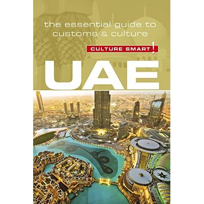 Walsh, John UAE Culture Smart!: The Essential Guide to Customs & Culture - Publicité Walsh, John UAE Culture Smart!: The Essential Guide to Customs & Culture - Publicité
