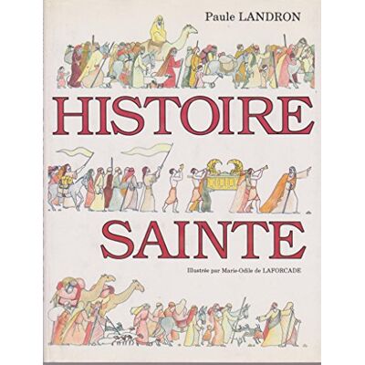 Histoire sainte - Publicité Histoire sainte - Publicité