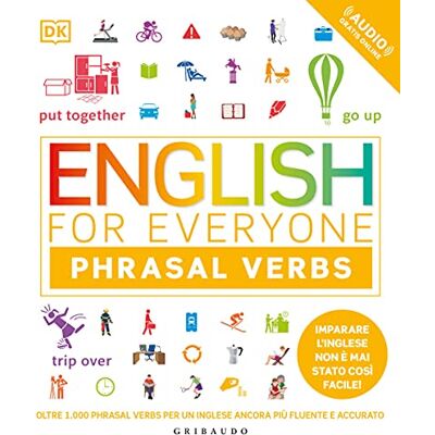 Booth, Thomas English for everyone. English phrasal verbs. Con File audio per il download - Publicité Booth, Thomas English for everyone. English phrasal verbs. Con File audio per il download - Publicité