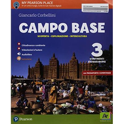 Corbellini, G. Campo base. Ediz. 360°. Con Atlante. Con Imparafacile. Con Uno sguardo sul presente. Con Passaporto delle competenze. Per la Scuola media. Con ebook. Con espansione online (Vol. 3) - Publicité Corbellini, G. Campo base. Ediz. 360°. Con Atlante. Con Imparafacile. Con Uno sguardo sul presente. Con Passaporto delle competenze. Per la Scuola media. Con ebook. Con espansione online (Vol. 3) - Publicité