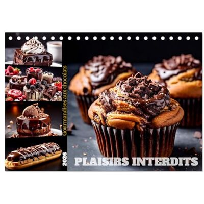 Aupeix, Jérôme Plaisirs interdits (Calendrier de bureau 2026 DIN A5 vertical), CALVENDO calendrier mensuel: Le chocolat est un plaisir bien souvent interdit. Publicité Aupeix, Jérôme Plaisirs interdits (Calendrier de bureau 2026 DIN A5 vertical), CALVENDO calendrier mensuel: Le chocolat est un plaisir bien souvent interdit. Publicité