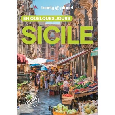Lonely Planet Guide Sicile En quelques jours 2026-2027: Courts séjours, adresses tendances, cartes et promenades à pied - Publicité Lonely Planet Guide Sicile En quelques jours 2026-2027: Courts séjours, adresses tendances, cartes et promenades à pied - Publicité