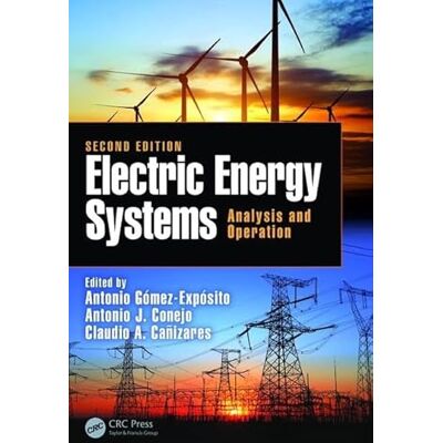 Electric Energy Systems: Analysis and Operation - Publicité Electric Energy Systems: Analysis and Operation - Publicité