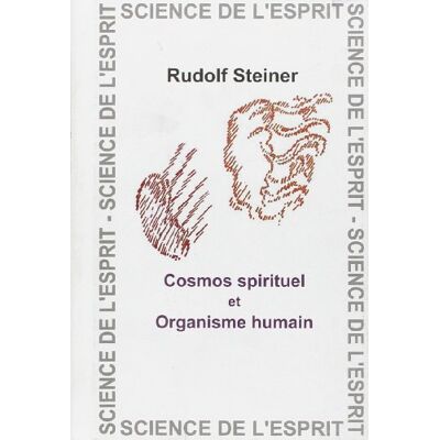Steiner Cosmos spirituel et organisme humain - Publicité Steiner Cosmos spirituel et organisme humain - Publicité