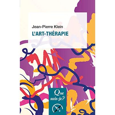 Klein, Jean-Pierre L'art-thérapie - Publicité Klein, Jean-Pierre L'art-thérapie - Publicité