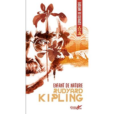 Kipling, Rudyard Enfant de nature - Publicité Kipling, Rudyard Enfant de nature - Publicité