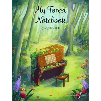 Angeline Bell My Forest Notebook. Solo de Piano. Publicité Angeline Bell My Forest Notebook. Solo de Piano. Publicité
