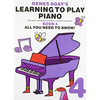 Agay, Denes (author) Learning To Play Piano 4 All You. Publicité Agay, Denes (author) Learning To Play Piano 4 All You. Publicité
