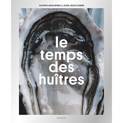 Bochenek, Valérie Le Temps des huîtres: Ou l'histoire du Bassin d'Arcachon vue par une famille d'ostréiculteurs - Publicité Bochenek, Valérie Le Temps des huîtres: Ou l'histoire du Bassin d'Arcachon vue par une famille d'ostréiculteurs - Publicité