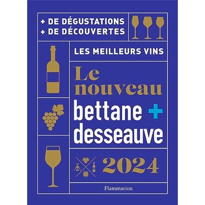 Desseauve, Thierry Le nouveau Bettane et Desseauve 2024: Les meilleurs vins - Publicité Desseauve, Thierry Le nouveau Bettane et Desseauve 2024: Les meilleurs vins - Publicité