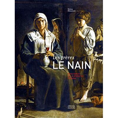 Milovanovic, Nicolas Les Frères Le Nain: Bons génies de la sympathie humaine - Publicité Milovanovic, Nicolas Les Frères Le Nain: Bons génies de la sympathie humaine - Publicité