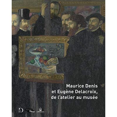 Font-Réaulx, Dominique de Maurice Denis et Eugène Delacroix, de l'atelier au musée - Publicité Font-Réaulx, Dominique de Maurice Denis et Eugène Delacroix, de l'atelier au musée - Publicité