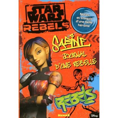 Disney Star Wars Rebels Sabine Journal d'une rebelle - Publicité Disney Star Wars Rebels Sabine Journal d'une rebelle - Publicité