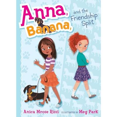 Rissi, Anica Mrose Anna, Banana, and the Friendship Split (Volume 1) - Publicité Rissi, Anica Mrose Anna, Banana, and the Friendship Split (Volume 1) - Publicité