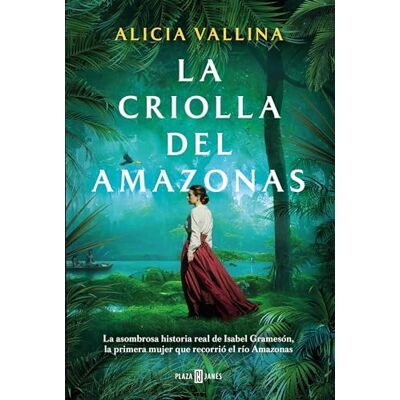 Vallina, Alicia La criolla del Amazonas / The Creole Lady of the Amazon - Publicité Vallina, Alicia La criolla del Amazonas / The Creole Lady of the Amazon - Publicité